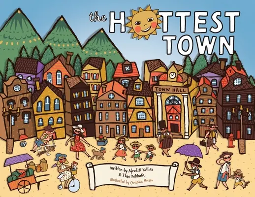 Cel mai fierbinte oraș - The Hottest Town