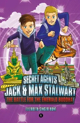 Agenții secreți Jack și Max Stalwart: Cartea 1: Bătălia pentru Buddha de smarald: Thailanda - Secret Agents Jack and Max Stalwart: Book 1: The Battle for the Emerald Buddha: Thailand