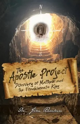 Proiectul Apostolul: Descoperirea lui Matei și a regelui tămâiei - The Apostle Project: Discovery of Matthew and the Frankincense King