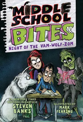 Middle School Bites 4: Noaptea lui Vam-Wolf-Zom - Middle School Bites 4: Night of the Vam-Wolf-Zom