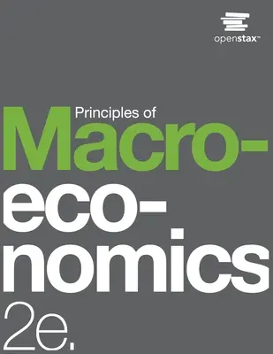 Principii de macroeconomie 2e - Principles of Macroeconomics 2e