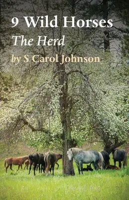 9 Caii sălbatici: Turma - 9 Wild Horses: The Herd