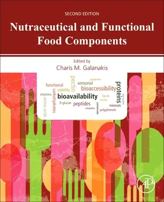 Componente alimentare nutraceutice și funcționale: Efectele tehnicilor inovatoare de prelucrare - Nutraceutical and Functional Food Components: Effects of Innovative Processing Techniques