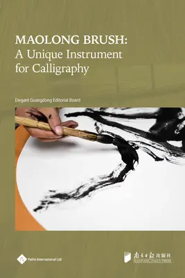 Pensulă Maolong: Un instrument unic pentru caligrafie - Maolong Brush: A Unique Instrument for Calligraphy