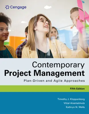 Managementul proiectelor contemporane: Abordări bazate pe plan și abordări agile - Contemporary Project Management: Plan-Driven and Agile Approaches