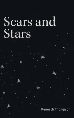Cicatrici și stele - Scars and Stars