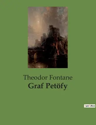 Contele Petfy - Graf Petfy
