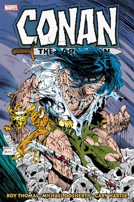 Conan Barbarul: Anii originali Marvel Omnibus Vol. 10 - Conan the Barbarian: The Original Marvel Years Omnibus Vol. 10
