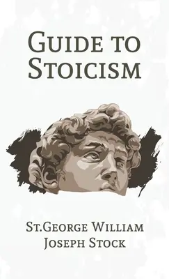 Ghid pentru stoicism Hardcover - Guide to Stoicism Hardcover