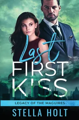 Ultimul prim sărut - Last First Kiss