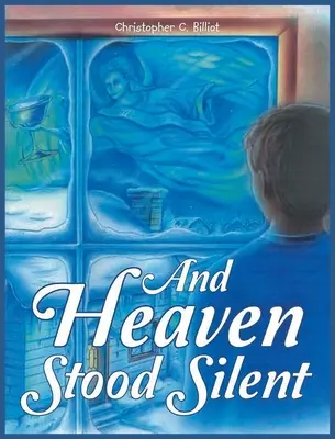 Și cerul a tăcut - And Heaven Stood Silent