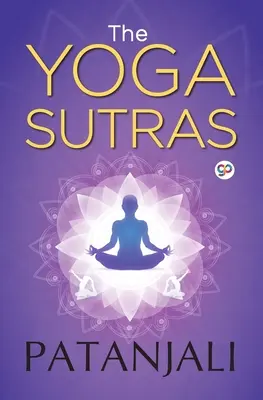Sutrele Yoga ale lui Patanjali - The Yoga Sutras of Patanjali