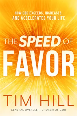 Viteza favorului: Cum Dumnezeu îți depășește, sporește și accelerează viața - The Speed of Favor: How God Exceeds, Increases, and Accelerates Your Life