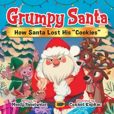 Moș Crăciun morocănos: Cum și-a pierdut Moșul fursecurile - Grumpy Santa: How Santa Lost His Cookies