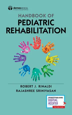 Manual de medicină de reabilitare pediatrică - Handbook of Pediatric Rehabilitation Medicine