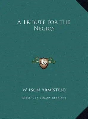Un tribut pentru negru - A Tribute for the Negro