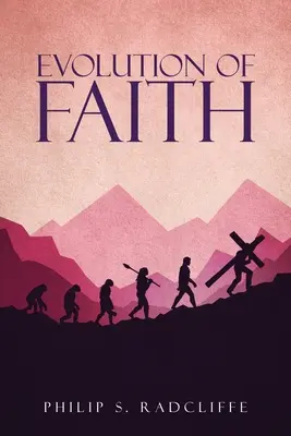 Evoluția credinței - Evolution Of Faith