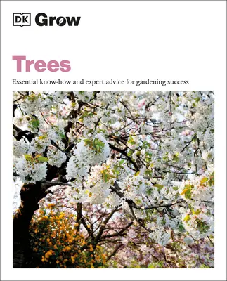 Cultivați copaci: Cunoștințe esențiale și sfaturi de specialitate pentru succesul în grădinărit - Grow Trees: Essential Know-How and Expert Advice for Gardening Success