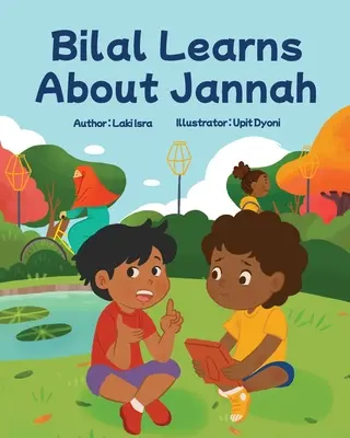 Bilal învață despre Jannah: Jannah - Bilal Learns About Jannah: Jannah