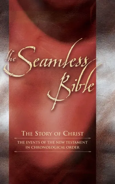 Seamless New Testament-KJV: Povestea lui Iisus în ordine cronologică - Seamless New Testament-KJV: The Story of Jesus in Chronological Order