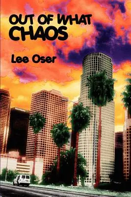 Din ce haos - Out of What Chaos