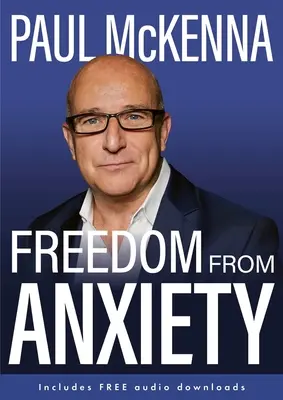 Eliberarea de anxietate - Freedom from Anxiety