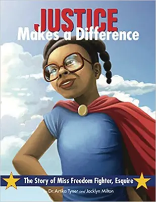 Justiția face o diferență: Povestea domnișoarei luptătoare pentru libertate, Esquire - Justice Makes a Difference: The Story of Miss Freedom Fighter, Esquire