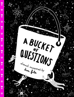 O găleată de întrebări - A Bucket of Questions