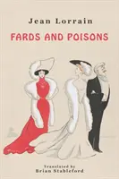 Farduri și otrăvuri - Fards and Poisons