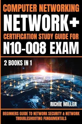 Rețele de calculatoare: Ghid pentru începători privind securitatea rețelelor și fundamentele de depanare a rețelelor - Computer Networking: Beginners Guide to Network Security & Network Troubleshooting Fundamentals