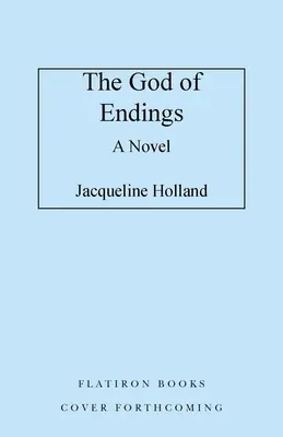 Dumnezeul finalurilor - The God of Endings