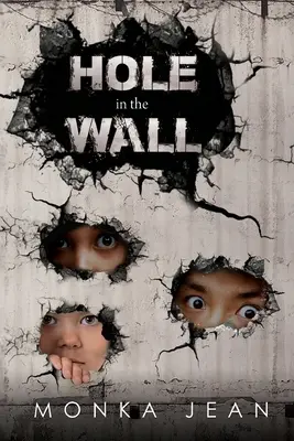 Gaură în perete - Hole in the Wall