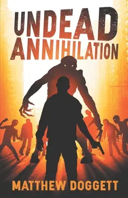 Anihilarea strigoilor - Undead Annihilation