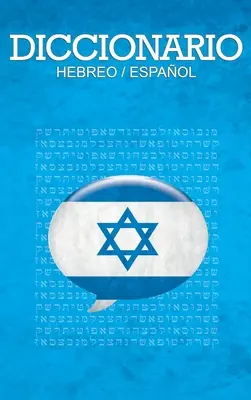 Dicționar: Espanol / Hebreo - Diccionario: Espanol / Hebreo