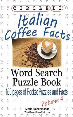 Circle It, Informații despre cafeaua italiană, căutare prin cuvinte, carte puzzle - Circle It, Italian Coffee Facts, Word Search, Puzzle Book