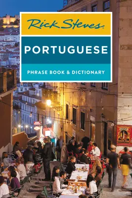 Carte de fraze și dicționar portughez Rick Steves - Rick Steves Portuguese Phrase Book and Dictionary