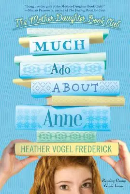Mult zgomot pentru Anne - Much Ado about Anne