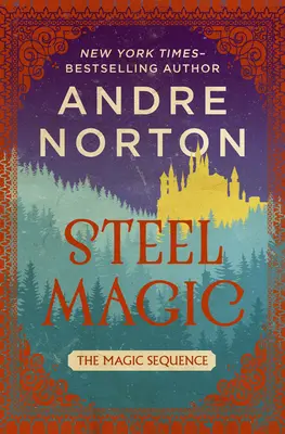 Magia oțelului - Steel Magic