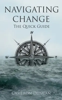 Navigarea prin schimbare - Navigating Change