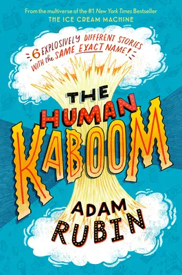 Omul Kaboom - The Human Kaboom