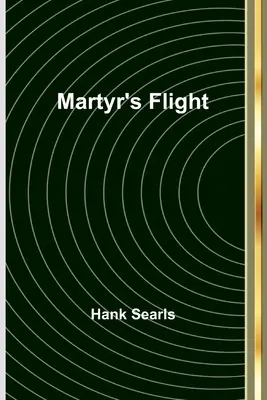 Zborul martirului - Martyr's Flight