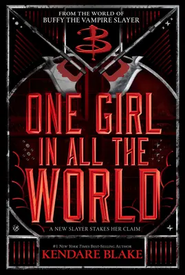 O fată în toată lumea (Buffy: The Next Generation, Cartea 2): În fiecare generație Cartea 2 - One Girl in All the World (Buffy: The Next Generation, Book 2): In Every Generation Book 2