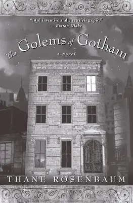 Golemii din Gotham - The Golems of Gotham