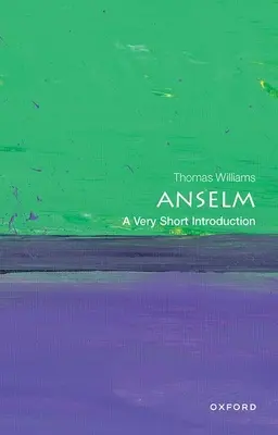 Anselm: O introducere foarte scurtă - Anselm: A Very Short Introduction