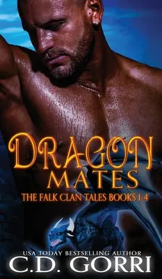 Dragon Mates: Poveștile Clanului Falk Cărțile 1-4 - Dragon Mates: The Falk Clan Tales Books 1-4