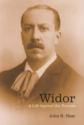 Widor: O viață dincolo de Toccata - Widor: A Life Beyond the Toccata