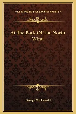 În spatele vântului de nord (At The Back Of The North Wind) - At The Back Of The North Wind