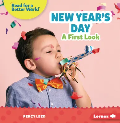 Ziua Anului Nou: O primă privire - New Year's Day: A First Look
