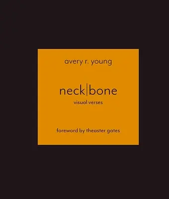 Oase de gât: Versuri vizuale - Neckbone: Visual Verses