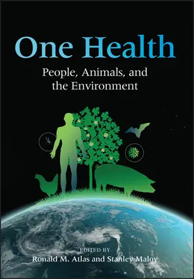 O singură sănătate: Oameni, animale și mediu - One Health: People, Animals, and the Environment